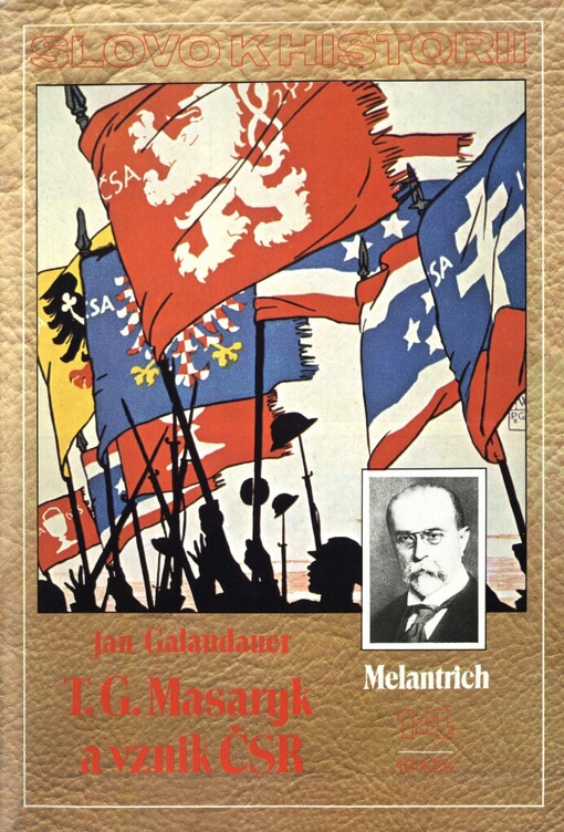 T.G. Masaryk a vznik ČSR