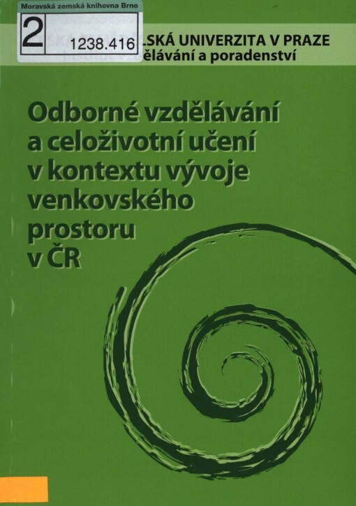 Odborné vzdělávání a celoživotní učení v kontextu vývoje venkovského prostoru v ČR