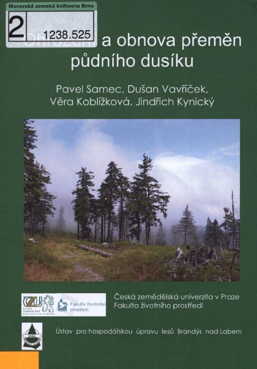 Ohrožení a obnova přeměn půdního dusíku