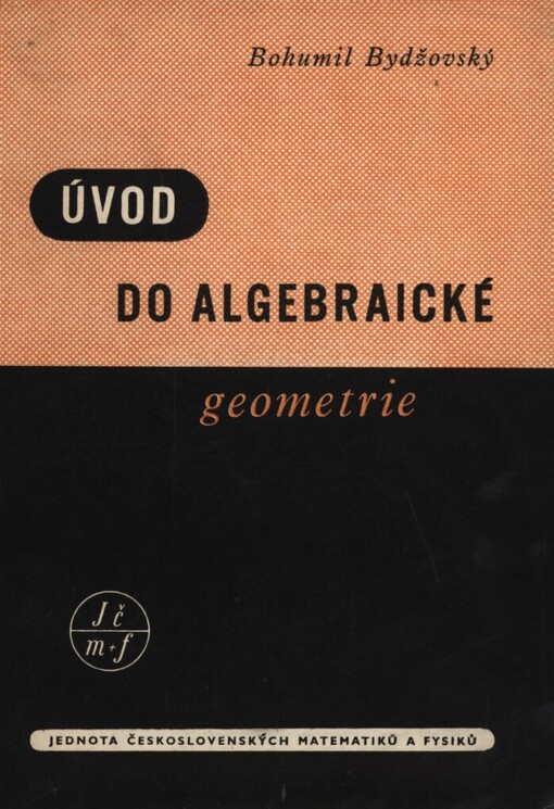 Úvod do algebraické geometrie