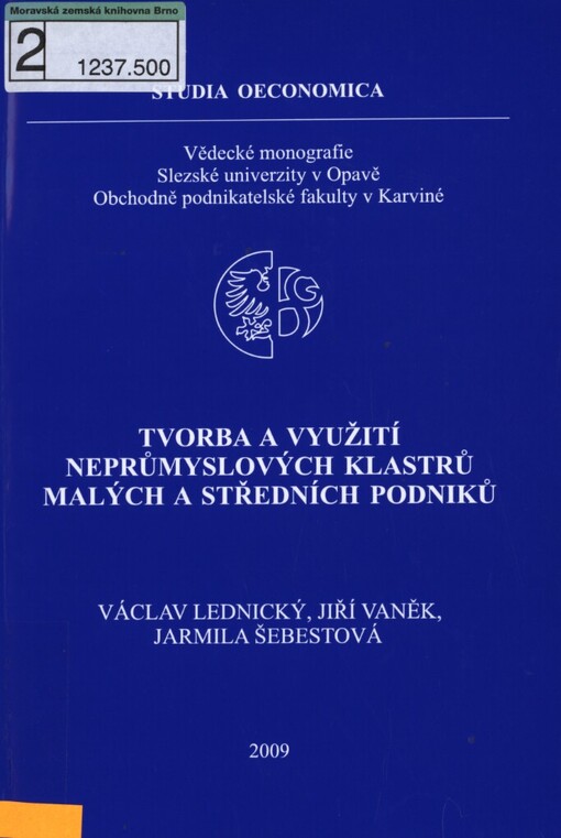 Tvorba a využití neprůmyslových klastrů malých a středních podniků