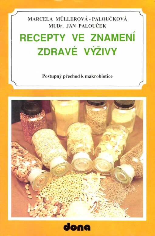 Recepty ve znamení zdravé výživy: Postupný přechod k makrobiotice