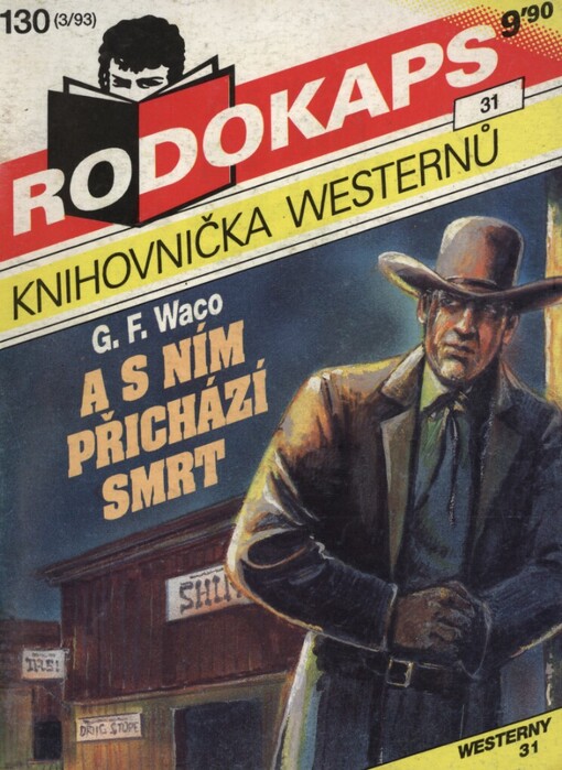 A s ním přichází smrt