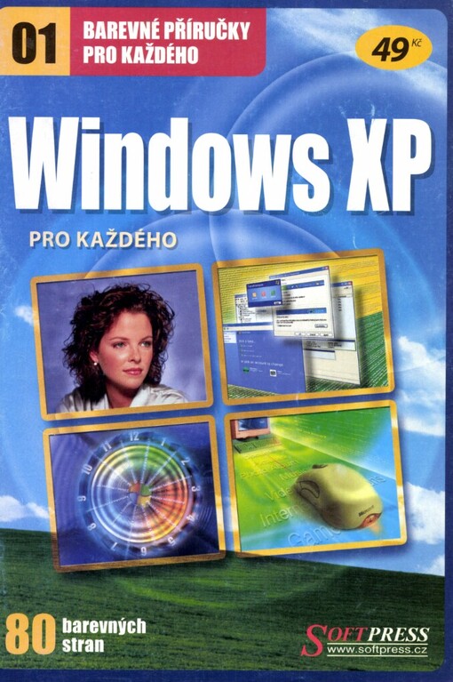 Windows XP pro každého