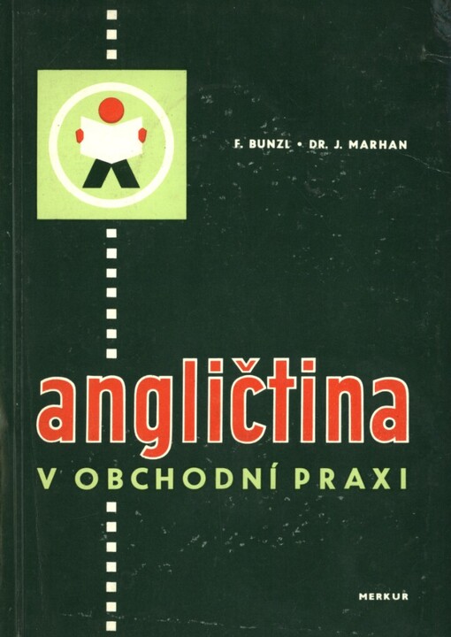 Angličtina v obchodní praxi :pomocná kniha pro vyučování na učňovských školách oboru prodavač
