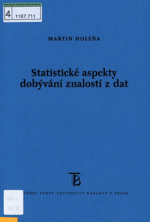 Statistické aspekty dobývání znalostí z dat