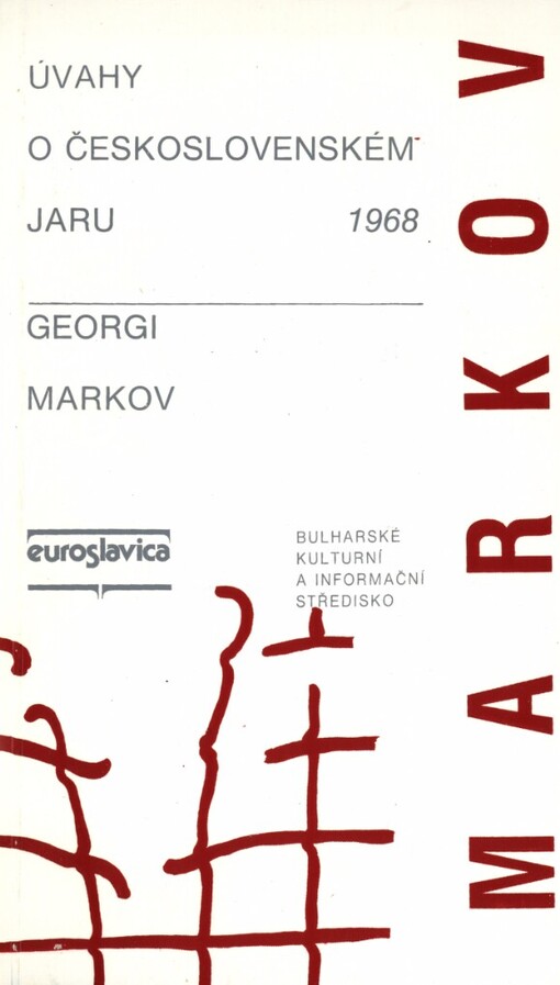 Úvahy o československém jaru 1968