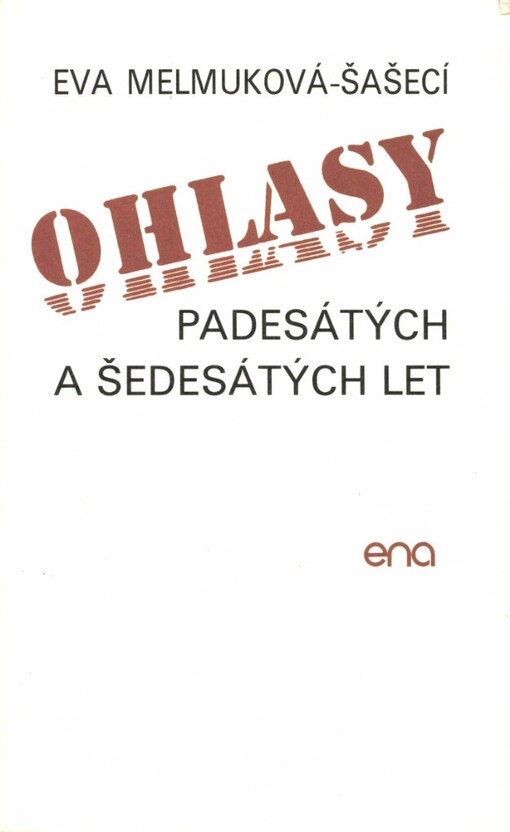Ohlasy padesátých a šedesátých let: básně