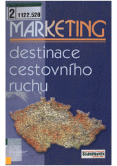 Marketing : destinace cestovního ruchu  (odkaz v elektronickém katalogu)