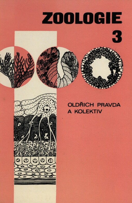 Zoologie: vysokošk. učebnice pro posl. pedagog. a přírodověd. fakult