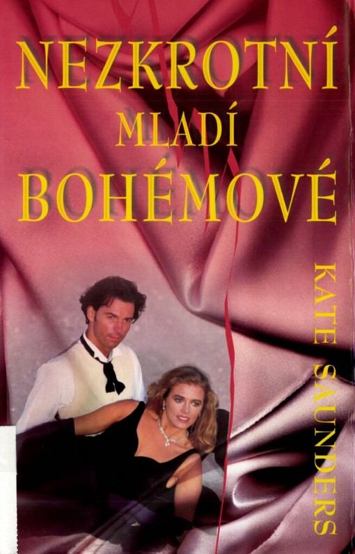 Nezkrotní mladí bohémové