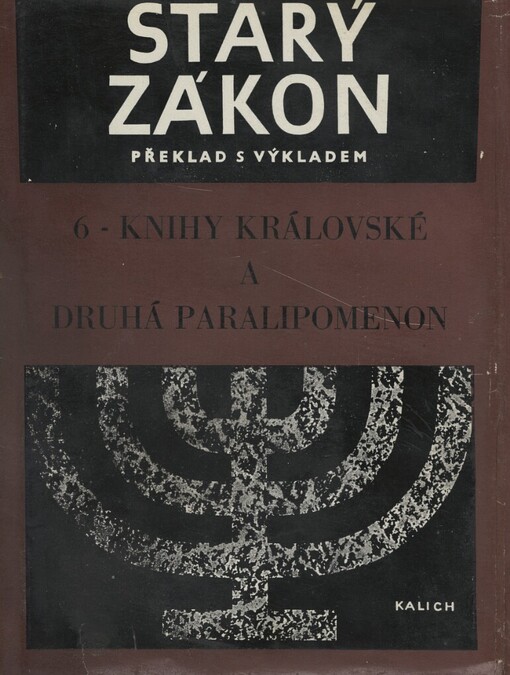 Starý zákon :překlad s výkladem.6