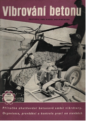 Vibrování betonu  (odkaz v elektronickém katalogu)