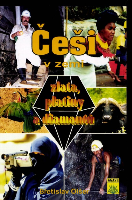 Češi v zemi zlata, platiny a diamantů