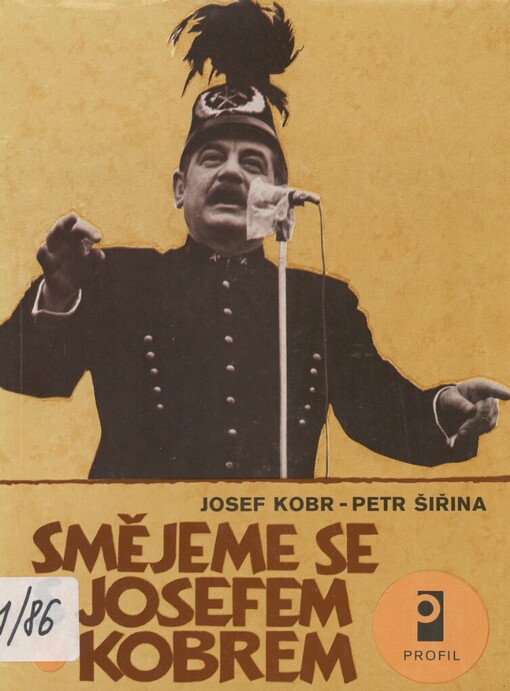 Smějeme se s Josefem Kobrem