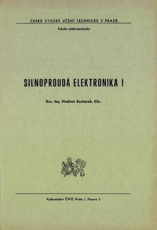 Silnoproudá elektronika I