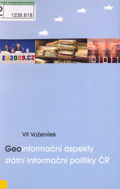 Geoinformační aspekty státní informační politiky ČR