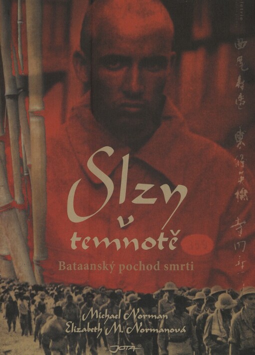 Slzy v temnotě: bataanský pochod smrti