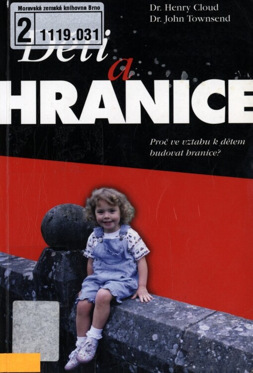 Děti a hranice: proč ve vztahu k dětem budovat hranice?