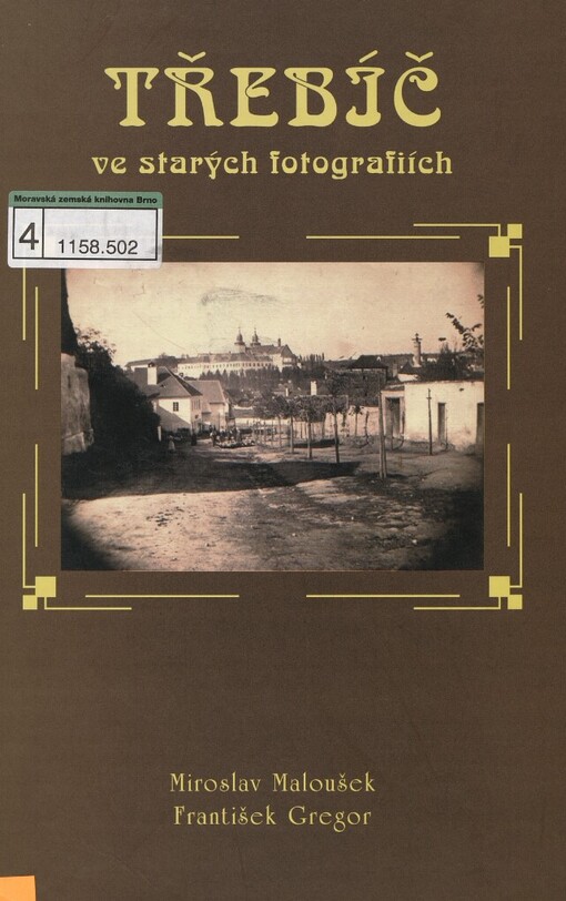 Třebíč ve starých fotografiích