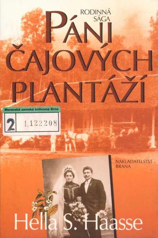 Páni čajových plantáží: rodinná sága