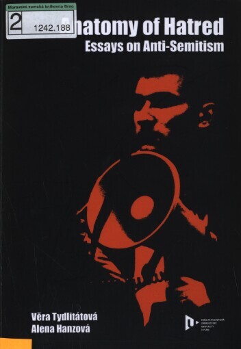 Anatomy of hatred: essays on anti-semitism