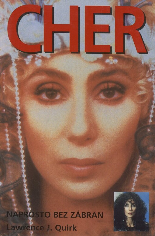 Cher: Naprosto bez zábran