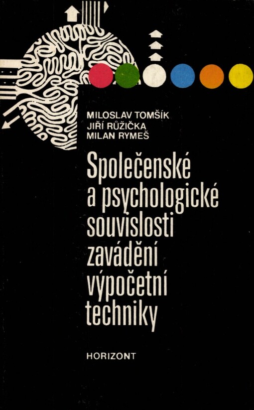 Společenské a psychologické souvislosti zavádění výpočetní techniky