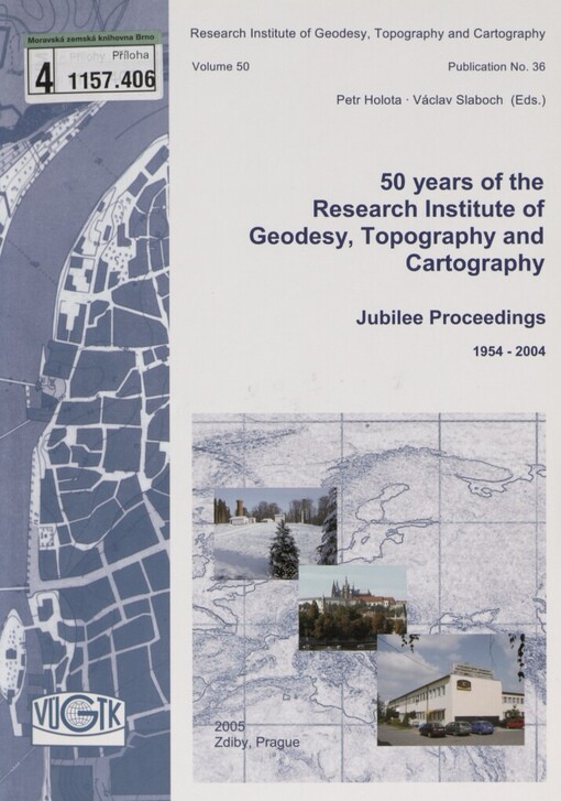 50 years of the Research Institute of Geodesy, Topography and Cartography: jubilee proceedings 1954-2004