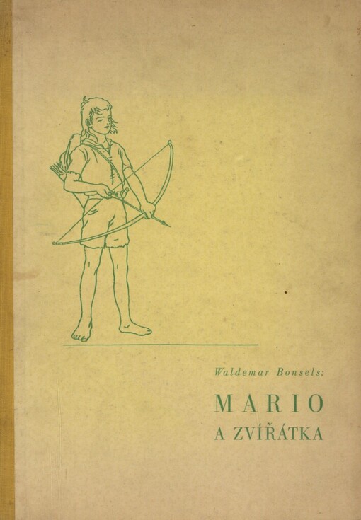 Mario a zvířátka: příhody chlapce v lese