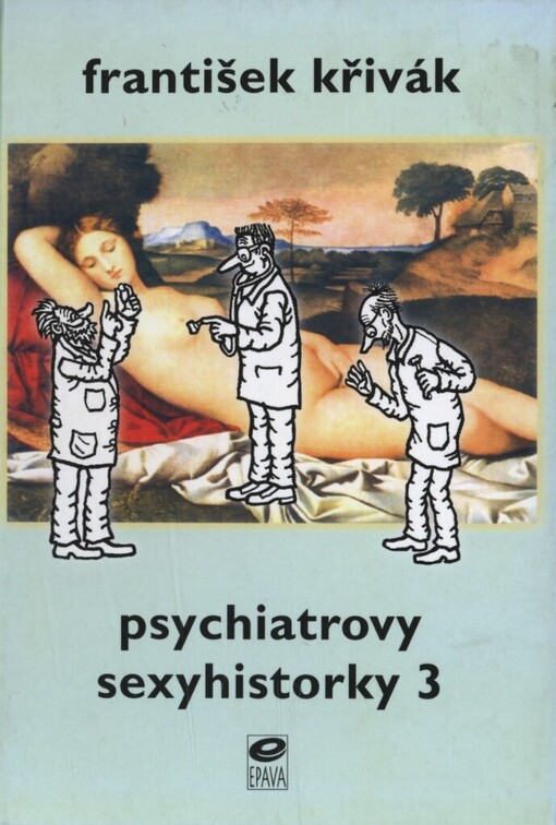 Psychiatrovy sexyhistorky 3