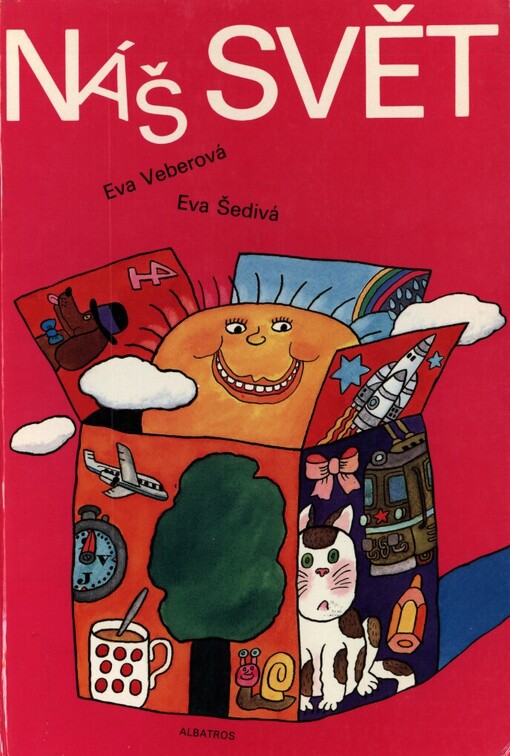 Náš svět: pro děti předškolního věku