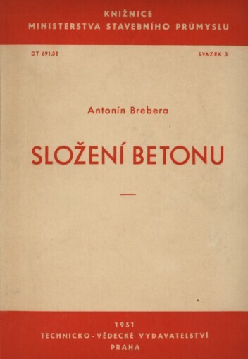 Složení betonu :určeno pro školení techn. kádrů