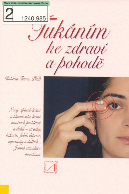 Ťukáním ke zdraví a pohodě