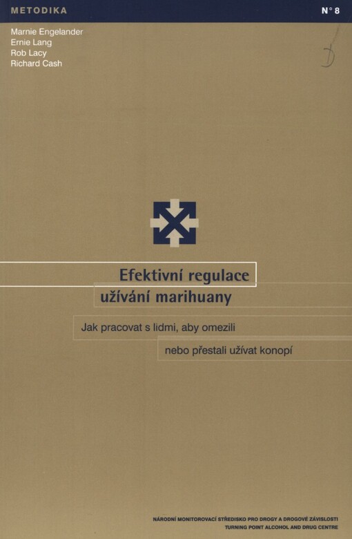 Efektivní regulace užívání marihuany: jak pracovat s lidmi, aby omezili nebo přestali užívat konopí
