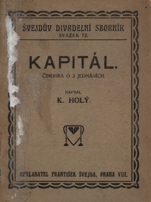 Kapitál: Činohra o 3 jedn