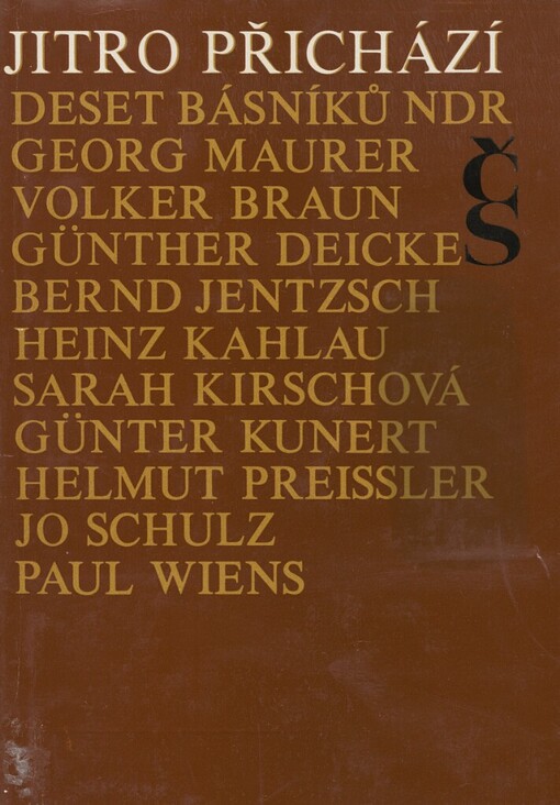 Jitro přichází :10 básníků NDR