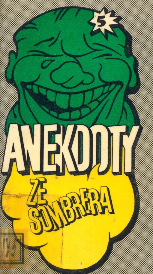 Anekdoty ze sombrera : výběr z latinskoamerického a španělského humoru