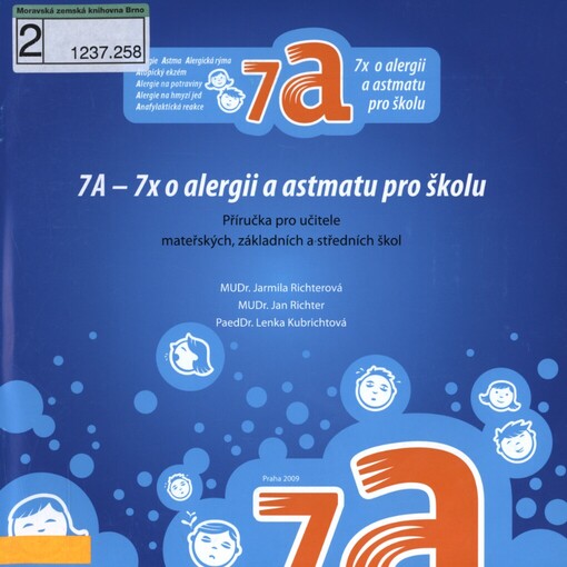 7A - 7x o alergii a astmatu pro školu :příručka pro učitele mateřských, základních a středních škol