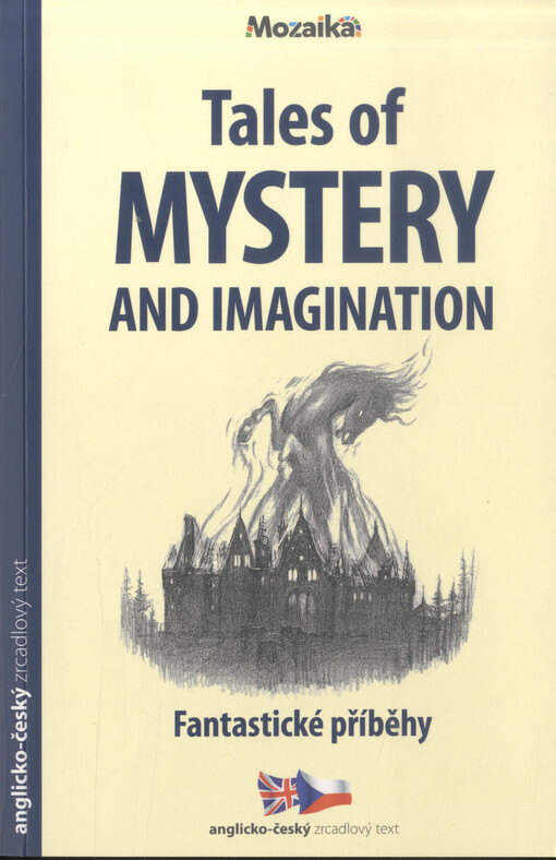 Tales of mystery & imagination = Fantastické příběhy