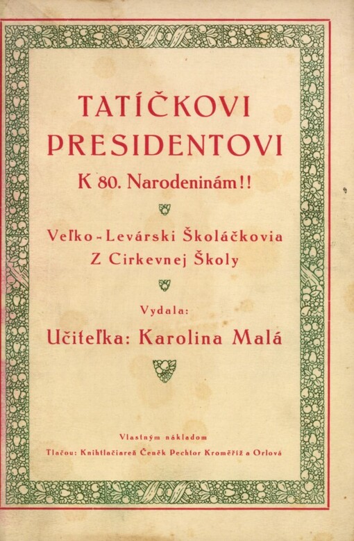 Tatíčkovi presidentovi k 80. narodeninám!! :veľko-levárski školáčkovia z cirkevnej školy