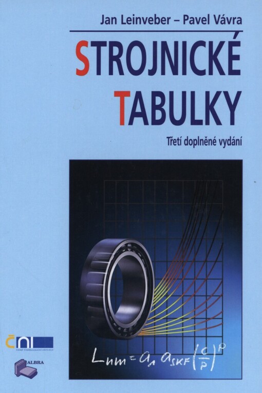 Strojnické tabulky: pomocná učebnice pro školy technického zaměření, 3., dopl. vyd.
