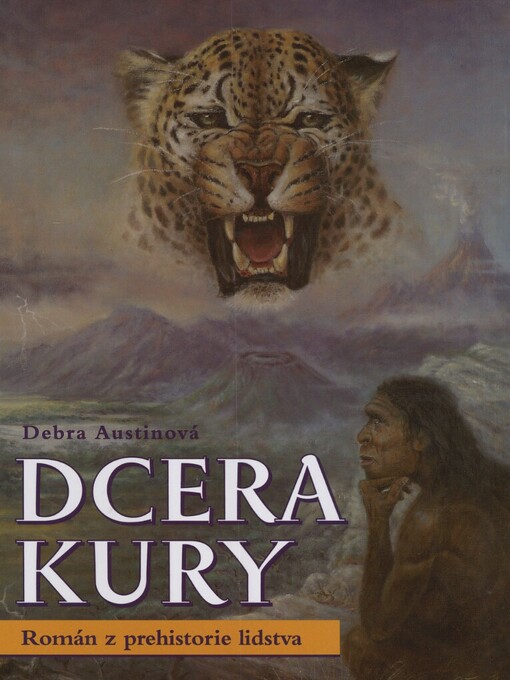 Dcera Kury :[román z prehistorie lidstva]