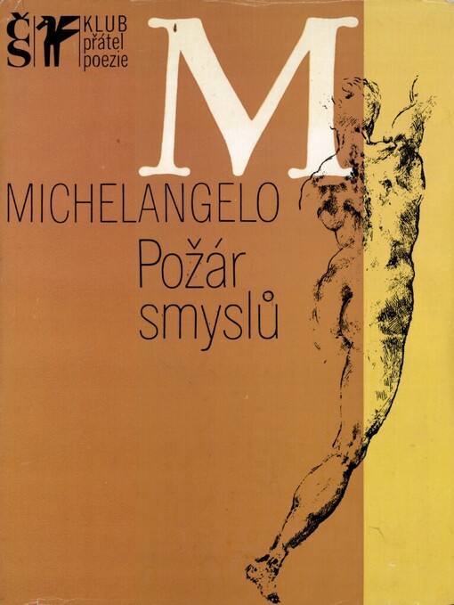 Požár smyslů: Výbor z poezie a dopisů