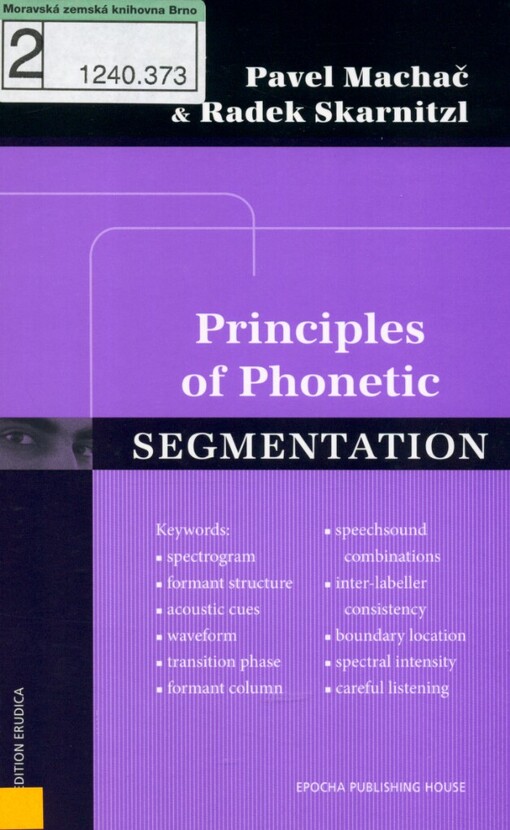 Principles of phonetic segmentation
