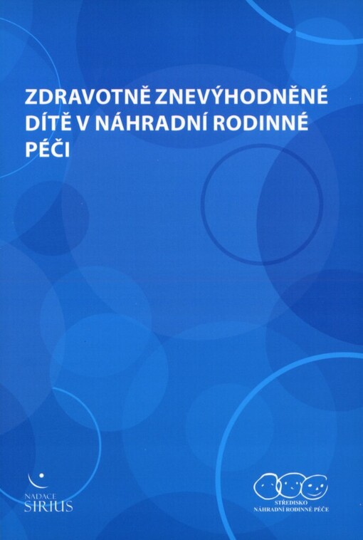 Zdravotně znevýhodněné dítě v náhradní rodinné péči