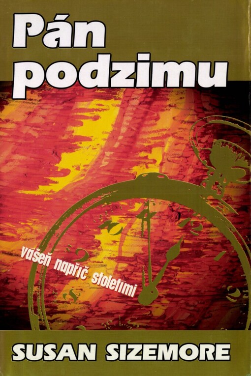 Pán podzimu: vášeň napříč stoletími