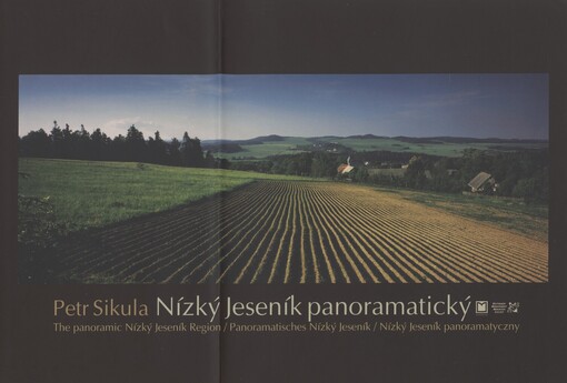 Nízký Jeseník panoramatický =: The panoramic Nízký Jeseník Region = Panoramatisches Nízký Jeseník = Nízký Jeseník panoramatyczny