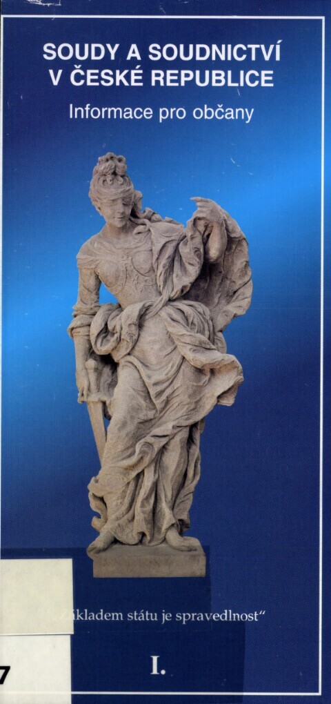 Soudy a soudnictví v České republice :informace pro občany