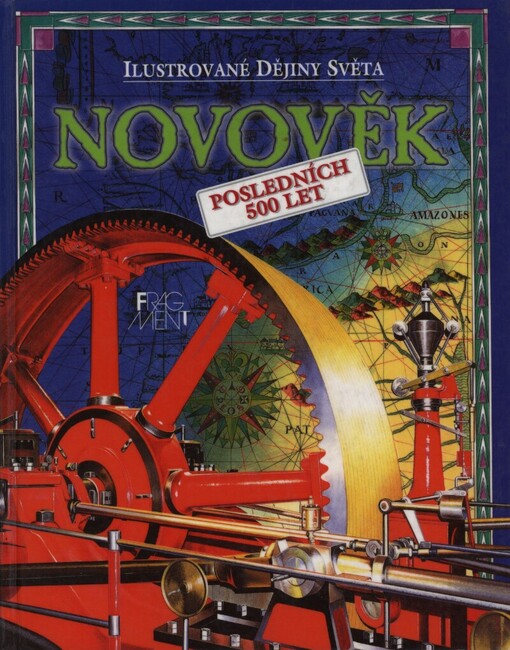 Novověk: posledních 500 let